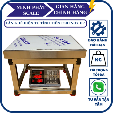 Cân ghế điện tử 300KG tính tiền Full INOX Không Gỉ H7. Phím Tiếng Việt