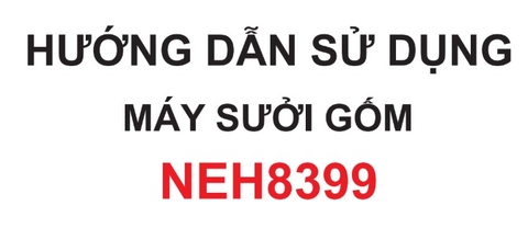 HDSD Máy sưởi gốm Nagakawa NEH8399