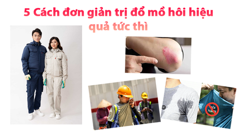 5 Cách đơn giản trị đổ mồ hôi hiệu quả tức thì