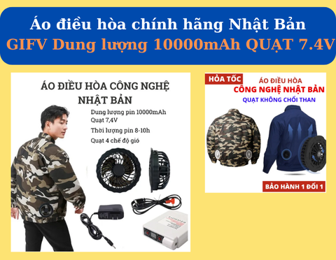 Áo điều hòa chính hãng Nhật Bản GIFV dung lượng 10000mAh quạt 7.4V