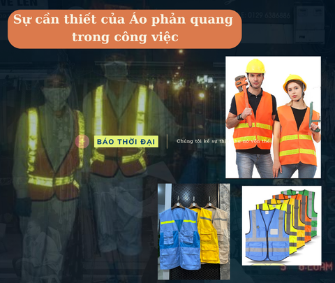 Sự cần thiết của Áo phản quang trong công việc