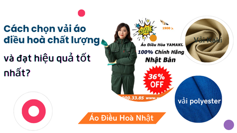 Cách chọn áo điều hoà chất lượng và đạt hiệu quả tốt nhất?