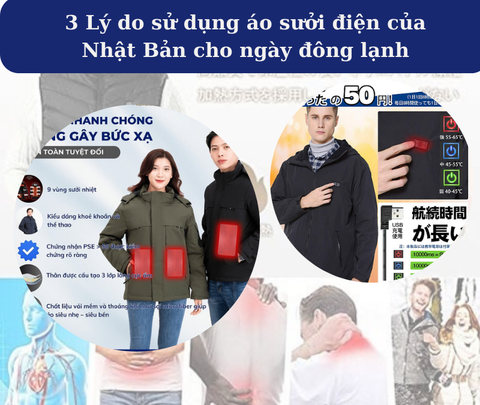 3 Lý do sử dụng áo sưởi điện của Nhật Bản cho ngày đông lạnh