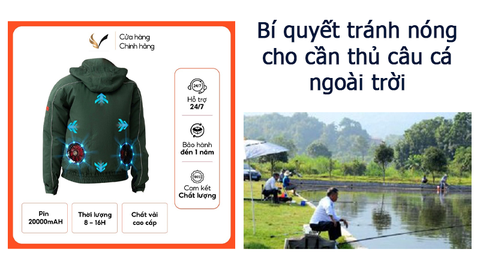 Bí quyết tránh nóng cho cần thủ câu cá ngoài trời