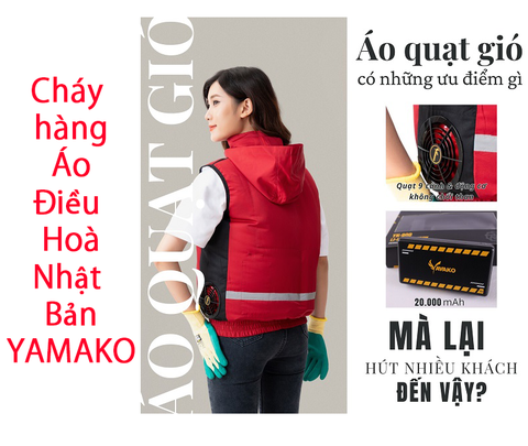 Cháy hàng Áo điều hoà Nhật bản YAMAKO trên mọi mặt trận