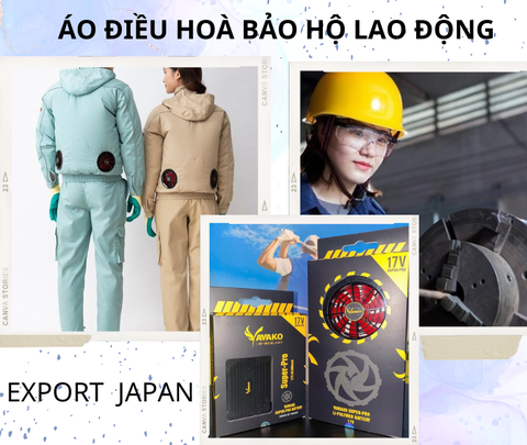 Áo điều hoà bảo hộ lao động đạt chuẩn theo tiêu chí mới