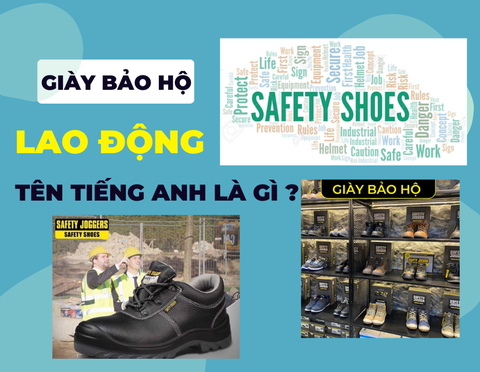 Tra cứu Giày bảo hộ tiếng anh là gì? để mua giày chính hãng