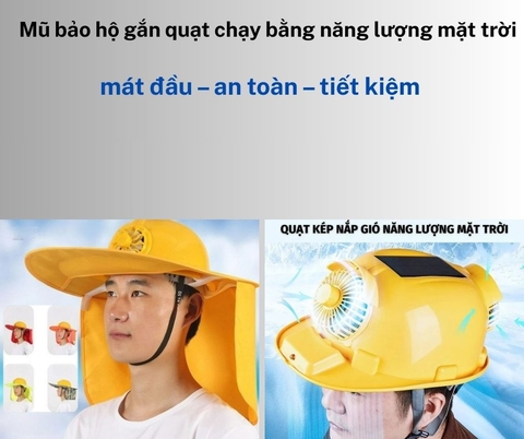 Mũ bảo hộ gắn quạt chạy bằng năng lượng mặt trời: Giải pháp mát đầu – an toàn – tiết kiệm cho công nhân Việt