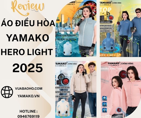 REVIEW ÁO ĐIỀU HÒA YAMAKO HERO LIGHT THẾ HỆ MỚI 2025