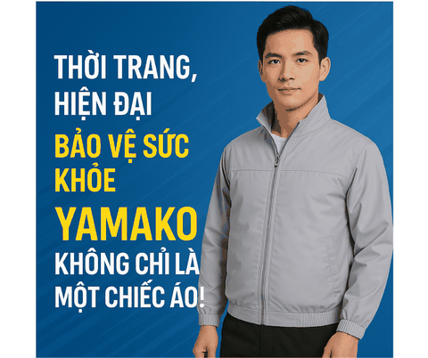 Thời Trang, Hiện Đại, Bảo Vệ Sức Khỏe – Yamako Không Chỉ Là Một Chiếc Áo!