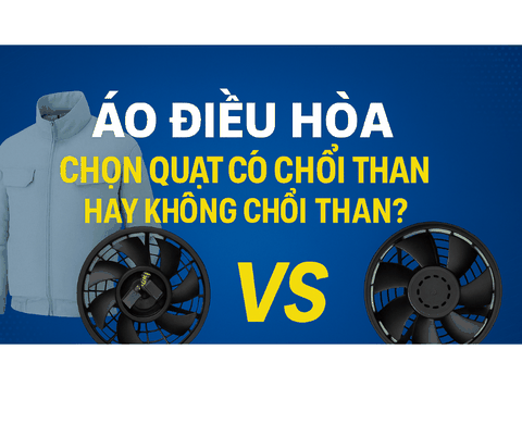 Áo điều hòa – Chọn quạt có chổi than hay không chổi than?