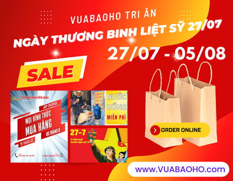 VUA BẢO HỘ TRI ÂN NGÀY THƯƠNG BINH LIỆT SĨ 27/07 ÁP DỤNG KHUYẾN MÃI TOÀN QUỐC