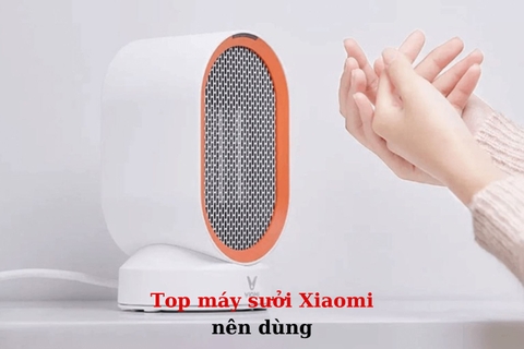 Top 3 máy sưởi ấm Xiaomi nên dùng trong những ngày lạnh