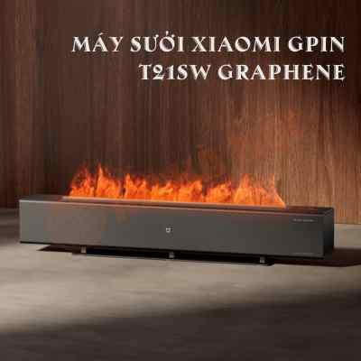 Máy sưởi Xiaomi tốt nhất - Gpin T21SW Graphene