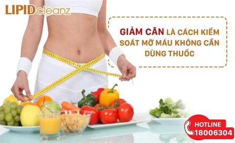ĐIỀU TRỊ RỐI LOẠN MỠ MÁU KHÔNG DÙNG THUỐC