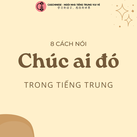 8 cách chúc ai đó may mắn bằng tiếng Trung