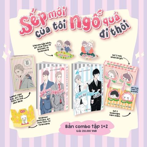 SẾP MỚI CỦA TÔI NGỐ QUÁ ĐI THÔI - TẬP 1+2 [BẢN SƯU TẦM]