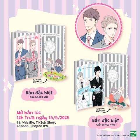 SẾP MỚI CỦA TÔI NGỐ QUÁ ĐI THÔI - TẬP 1 [BẢN ĐẶC BIỆT]