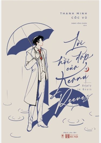 Truyện LỜI HỒI ĐÁP CỦA KEANU REEVES - REPLY TO KEATS Tập 1 [THƯỜNG] [BẢN VIỆT]