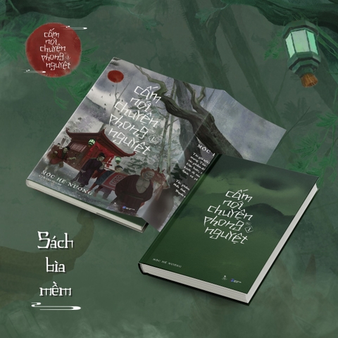 CẤM NÓI CHUYỆN PHONG NGUYỆT Tập 1