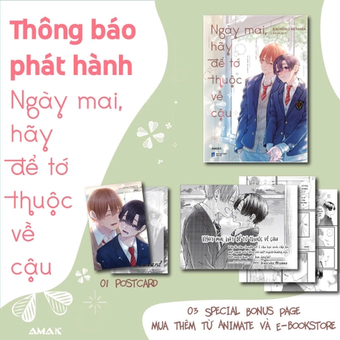 NGÀY MAI, HÃY ĐỂ TỚ THUỘC VỀ CẬU (Tomorrow, I want you to make me yours)
