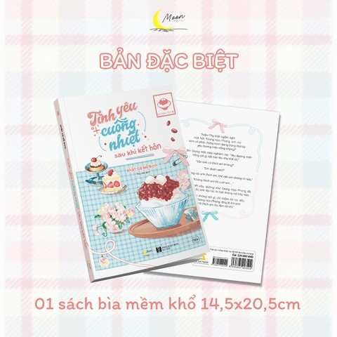 Tiểu thuyết TÌNH YÊU CUỒNG NHIỆT SAU KHI KẾT HÔN [BẢN ĐẶC BIỆT]