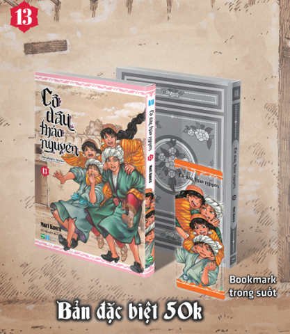 CÔ DÂU THẢO NGUYÊN - 13 - Bản đặc biệt