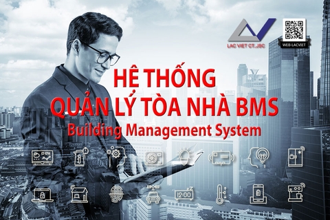 HỆ THỐNG QUẢN LÝ TÒA NHÀ BMS, Building Management System
