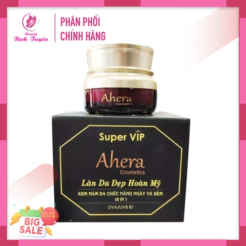 AHERA Super VIP LAN DA ĐẸP HOÀN MỸ KEM NÁM ĐA CHỨC NĂNG NGÀY VÀ ĐÊM