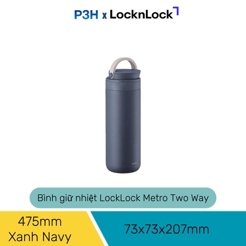 Bình giữ nhiệt LocknLock Metro Two Way Tumbler 237ml/475ml Hộp ủ cháo nhỏ có quai xáchLHC4272 LHC4274 P3H
