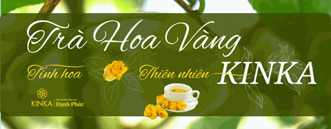 Trà Hoa Vàng KINKA - Tinh hoa từ thiên nhiên