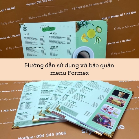 Hướng dẫn sử dụng và bảo quản menu Formex