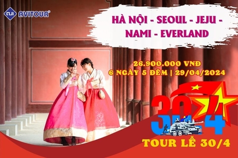 Chuyến đi Hàn Quốc mùa hè 2024: HÀ NỘI – SEOUL - JEJU-NAMI - EVERLAND