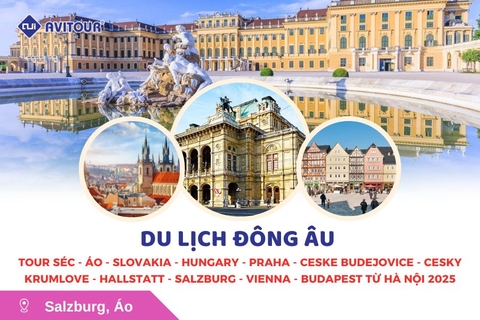 Du lịch Đông Âu: Tour Séc - Áo - Slovakia - Hungary Praha - Ceske Budejovice - Cesky Krumlove Hallstatt - Salzburg - Vienna - Budapest từ Hà Nội 2025