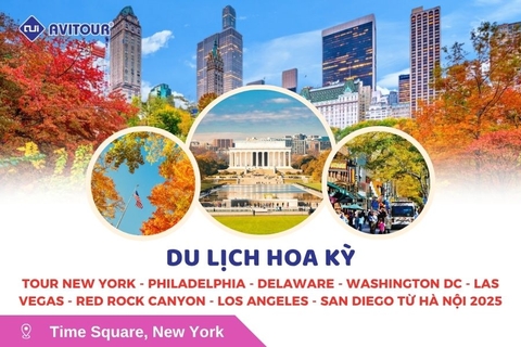 Du lịch Hoa Kỳ: Tour New York - Philadelphia - Delaware - Washington DC - Las Vegas - Red Rock Canyon - Los Angeles - San Diego từ Hà Nội 2025