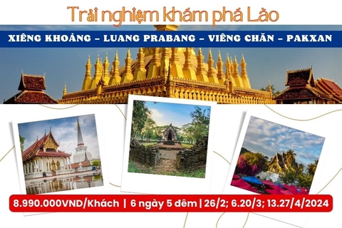 Trải nghiệm khám phá Lào 2024| Hà Nội – Xiêng Khoảng – Luang Prabang – Viêng Chăn – Pakxan – Hà Nội