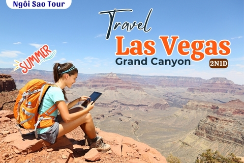 TOUR NỘI ĐỊA MỸ AG2: LAS VEGAS - GRAND CANYON