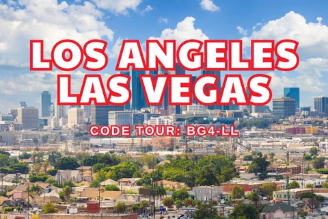TOUR NỘI ĐỊA MỸ BG4-LL: LOS ANGELES – LAS VEGAS