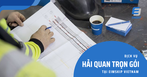 Dịch vụ Khai Báo hải quan trọn gón, uy tín