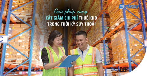 Giải pháp cắt giảm chi phí thuê kho trong thời kỳ suy thoái