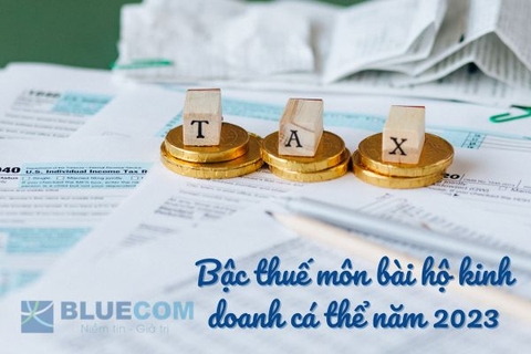 Thuế môn bài là gì? Các bậc thuế môn bài mới nhất năm 2023