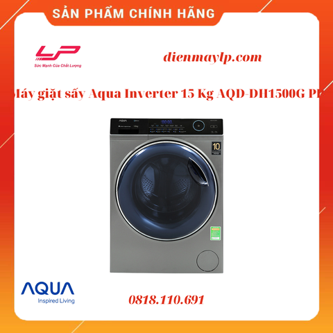Máy giặt sấy Aqua Inverter 15 Kg AQD-DH1500G PP