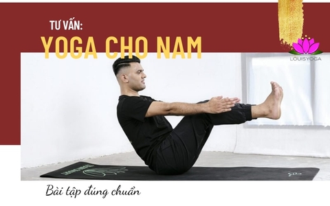 Bài tập Yoga cho nam giúp tăng cường sức khỏe, đẩy lùi bệnh lý