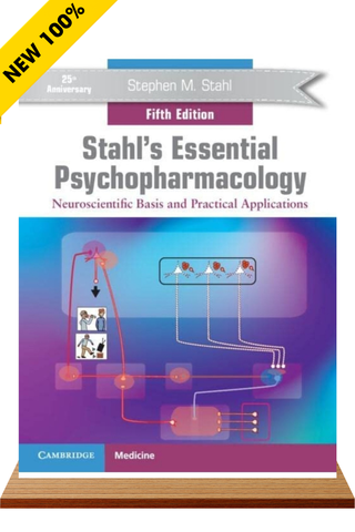 Sách ngoại văn Stahl's Essential Psychopharmacology: Neuroscientific Basic and Pracrical Applications