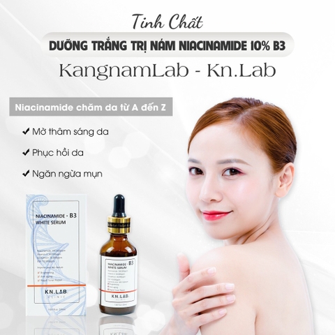 Tinh chất dưỡng trắng trị nám Niacinmide 10% B3 50ml KangnamLab - Kn.Lab
