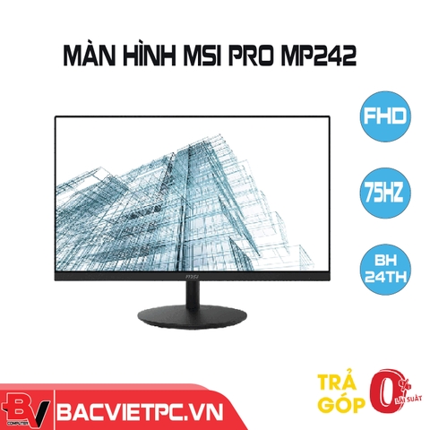 Màn hình máy tính MSI PRO MP242 23.8 inch FHD IPS