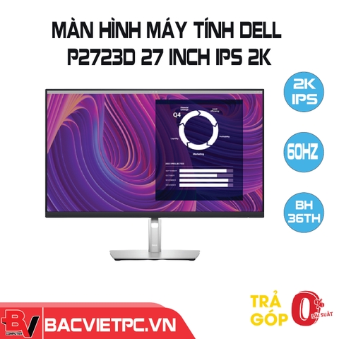 Màn hình Dell P2723D (27 inch/QHD/IPS/60Hz/8ms/350 nits/HDMI+DP+USB)