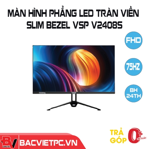 Màn Hình Máy Tính VSP V2408S Slim Bezel Phẳng Full Viền