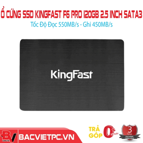 Ổ cứng SSD Kingfast F6 Pro 120GB 2.5 inch SATA3 (Đọc 550MB/s - Ghi 450MB/s)