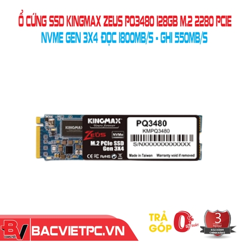 Ổ cứng SSD Kingmax Zeus PQ3480 128GB M.2 2280 PCIe NVMe Gen 3x4 (Đọc 1800MBs - Ghi 550MBs)